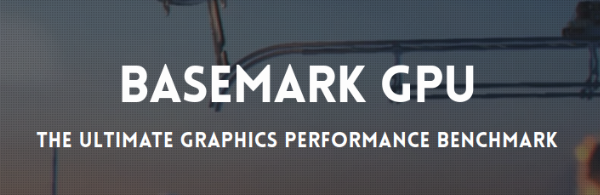 Basemark GPU Benchmark 